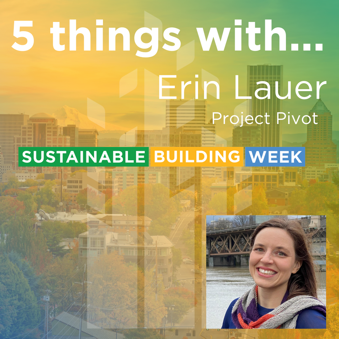 Five Things … with Erin Lauer, Project Pivot