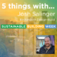 Five Things … with Josh Salinger, Birdsmouth Design-Build